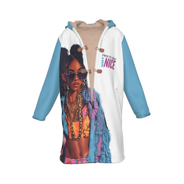 The Not Here to Play Nice Horn Button Long Fleece Blanket Windbreaker showcases a design with blue sleeves made from fuzzy fleece, adorned with a vibrant illustration of a woman wearing sunglasses and jewelry, accompanied by the text "Here to be nice, not." This piece is ideal for casual streetwear enthusiasts eager to make a bold statement.